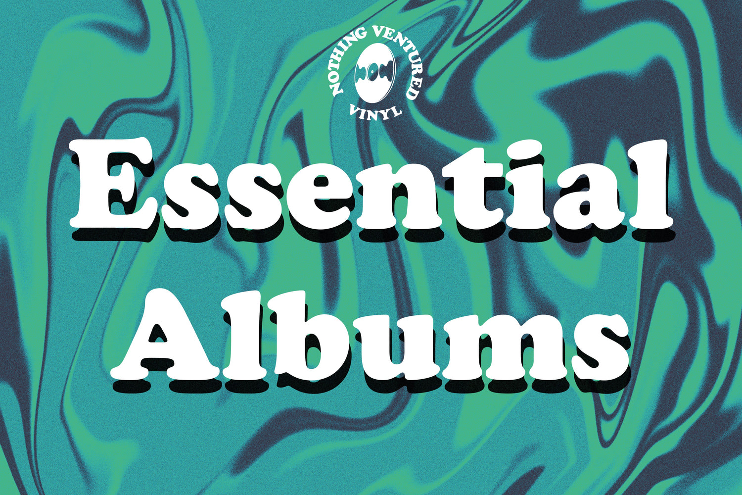 Essential Albums