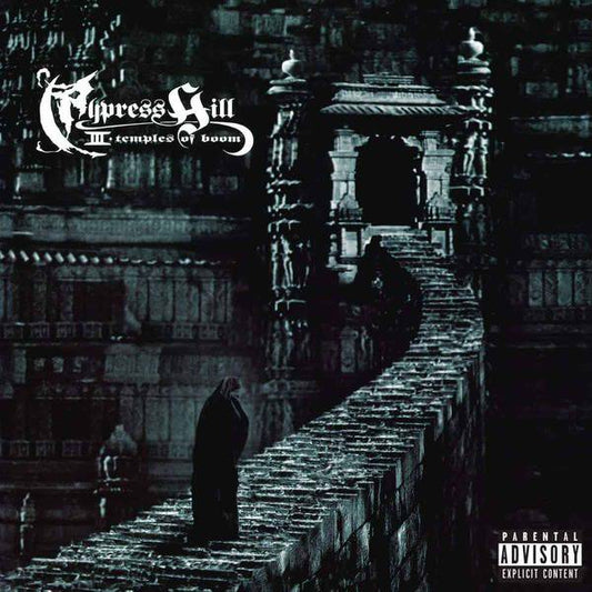 Cypress Hill - III (Temples Of Boom)