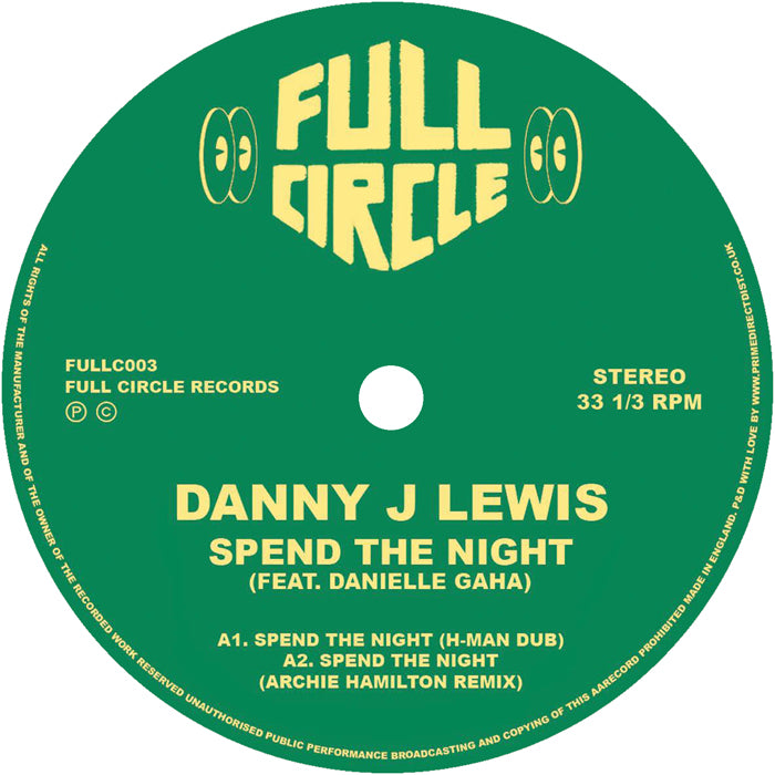 Danny J Lewis / Daniella Gaha  - Spend The Night (Remixes)