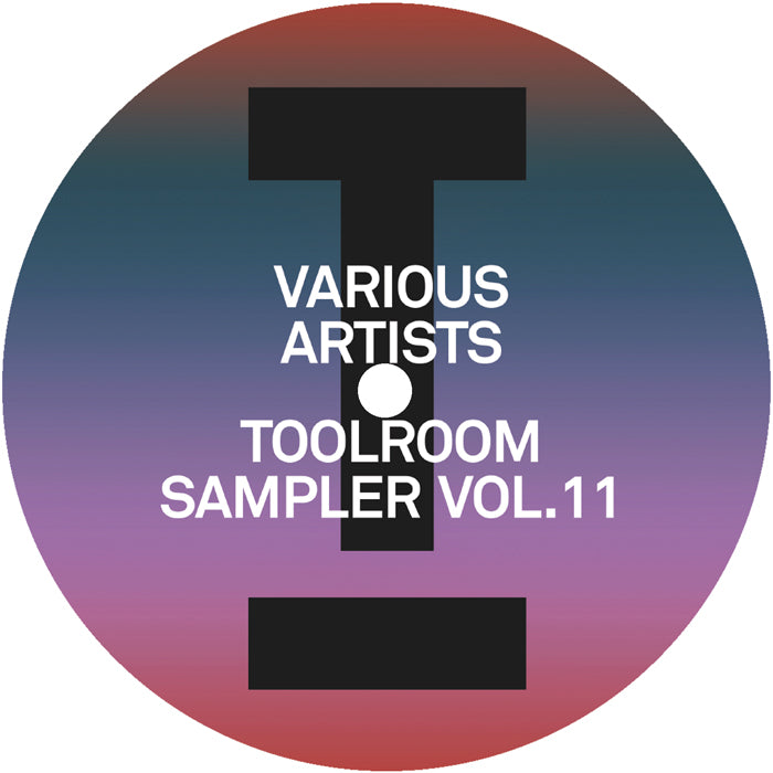 Various Artists - Toolroom Sampler Vol. 11