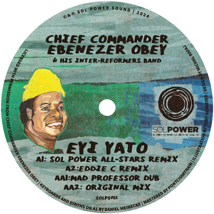 Chief Commander Ebenezer Obey & His Inter-Reformers Band - Eyi Yato Remixes